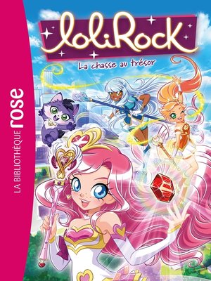 cover image of LoliRock 30--La chasse au trésor